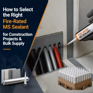 fire rated MS polymer sealant bulk supply